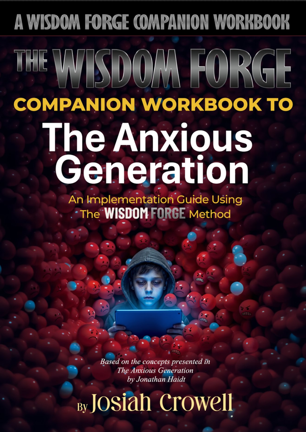 Companion Workbook to The Anxious Generation